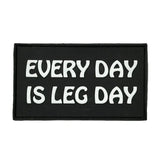 Achetez le patch Velcro Bear KompleX « Every Day Is Leg Day » sur HighPowered.ch