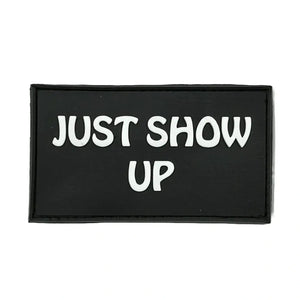 Bear KompleX Velcro Patch "Just Show Up" kaufen bei HighPowered.ch