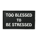 Acquista la toppa in velcro Bear KompleX "To Blessed To Be Stressed" su HighPowered.ch