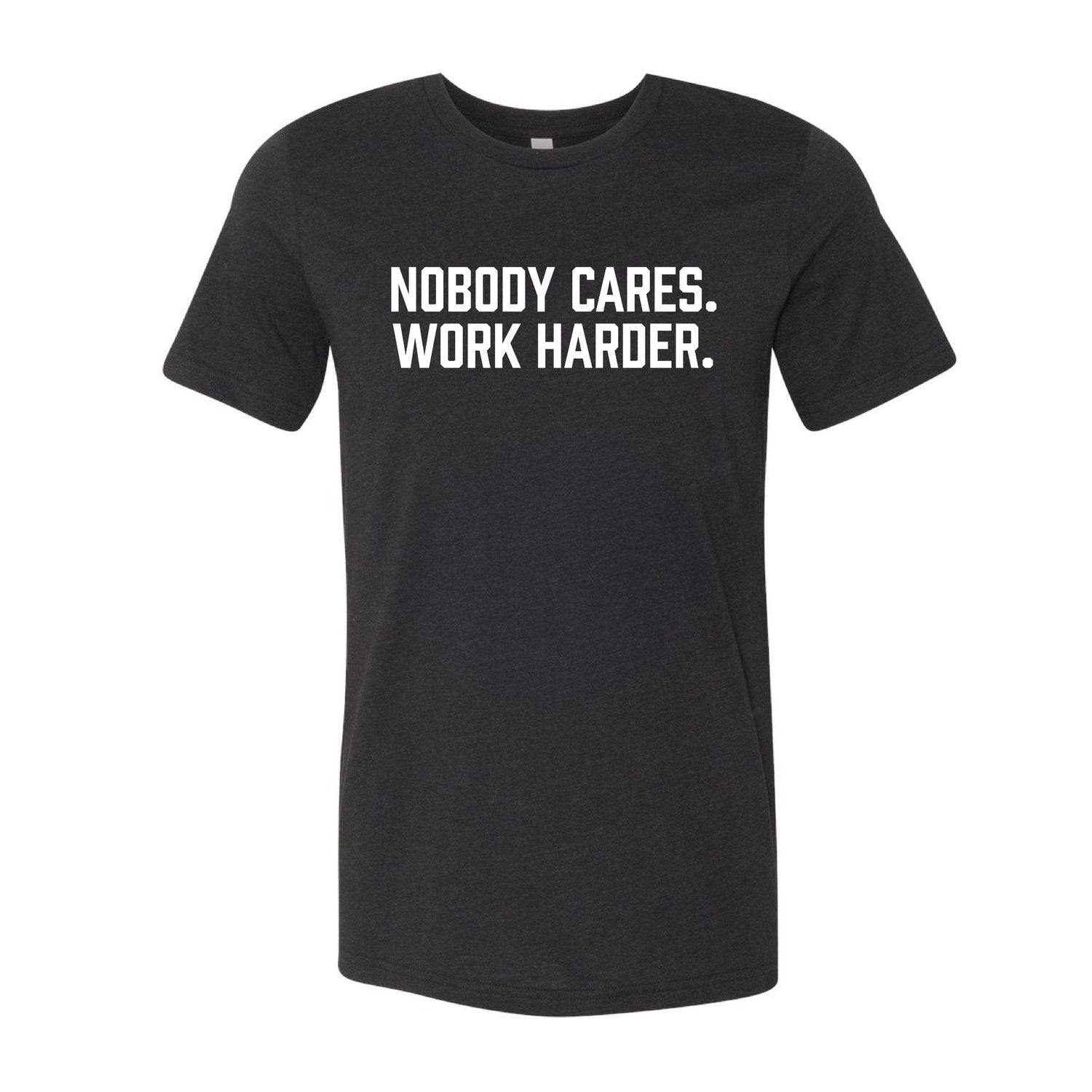Elite Athletic Gear Nobody Cares. Work Harder. T-Shirt XXL kaufen bei HighPowered.ch