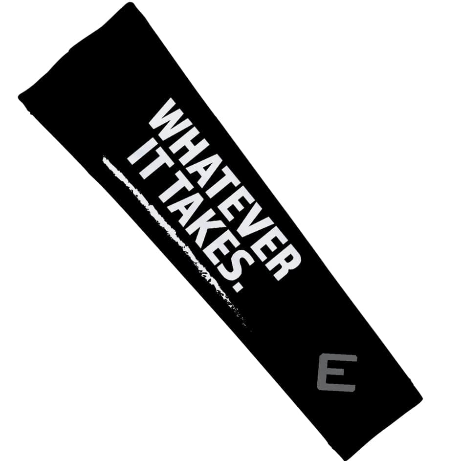 Elite Athletic Gear Whatever It Takes Arm Sleeve kaufen bei HighPowered.ch