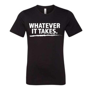 Elite Athletic Gear Whatever It Takes T-Shirt kaufen bei HighPowered.ch